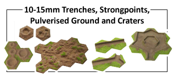 10-15mm Gaming Trenches and  Strongpoints